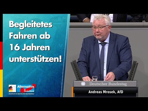 Begleitetes Fahren ab 16 Jahren unterstützen! - Andreas Mrosek - AfD-Fraktion im Bundestag