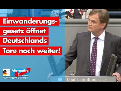 Bernd Baumann: Einwanderungsgesetz öffnet Deutschlands Tore noch weiter! - AfD-Fraktion im Bundestag