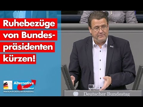 Ruhebezüge von Bundespräsidenten kürzen! - Stephan Brandner - AfD-Fraktion im Bundestag