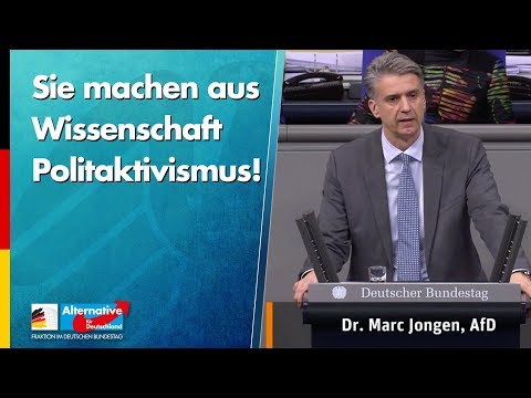 Sie machen aus Wissenschaft Politaktivismus! - Marc Jongen