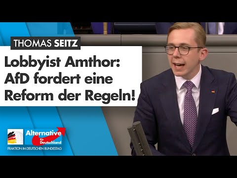 Lobbyist Philipp Amthor: AfD fordert eine Reform der Regeln! - Thomas Seitz - Fraktion im Bundestag