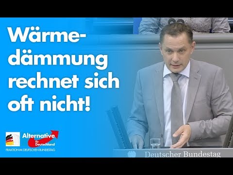 Wärmedämmung rechnet sich oft nicht! - Tino Chrupalla - AfD-Fraktion im Bundestag