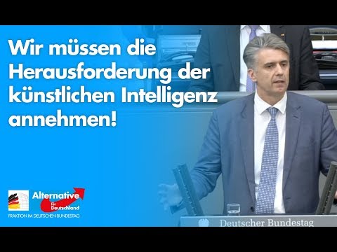 Wir müssen die Herausforderung der künstlichen Intelligenz annehmen! - Marc Jongen - AfD-Fraktion