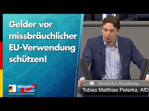 Deutsche Gelder vor missbräuchlicher EU-Verwendung schützen! - Tobias Peterka