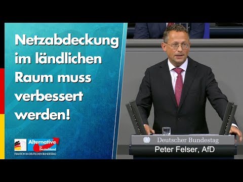 Netzabdeckung im ländlichen Raum muss verbessert werden! - Peter Felser - AfD-Fraktion im Bundestag