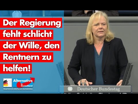 Der Regierung fehlt schlicht der Wille, den Rentnern zu helfen! - Ulrike Schielke-Ziesing - AfD