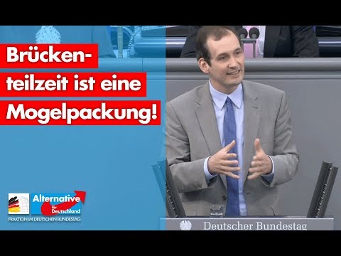 Brückenteilzeit ist eine Mogelpackung! - Norbert Kleinwächter - AfD-Fraktion im Bundestag