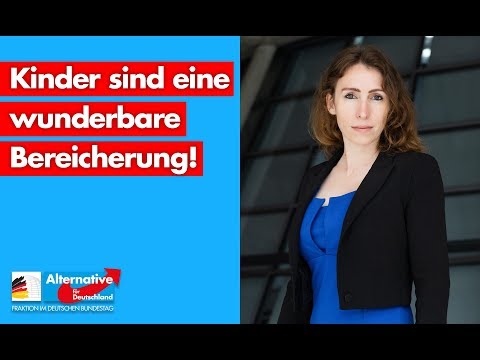 Kinder sind eine wunderbare Bereicherung! - Mariana Harder-Kühnel - AfD-Fraktion im Bundestag