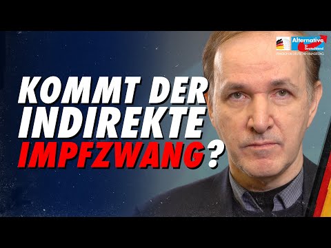 Kommt der indirekte Impfzwang? Dr. Gottfried Curio - AfD-Fraktion im Bundestag