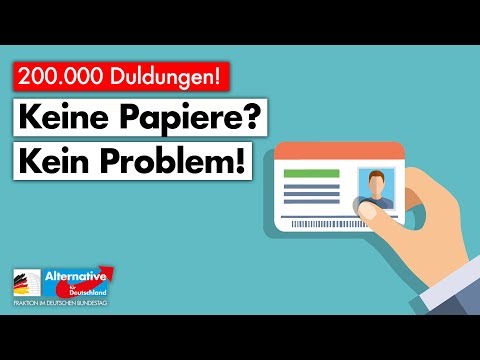 200.000 Duldungen: Keine Papiere? Kein Problem! - AfD-Fraktion im Bundestag
