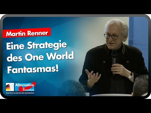 Eine Strategie des One World Fantasmas! - Martin Renner - AfD-Bürgerdialog Siegen 20.01.