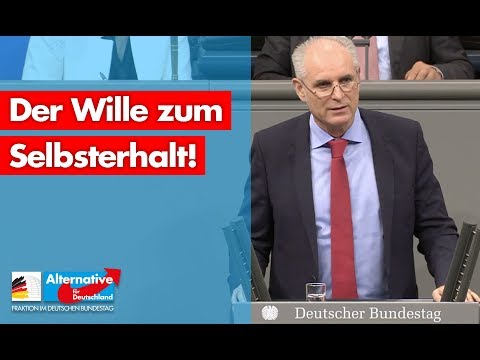 Thomas Ehrhorn: Der Wille zum Selbsterhalt! - AfD-Fraktion im Bundestag