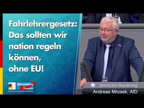 Andreas Mrosek zur Änderung des Fahrlehrergesetzes - AfD-Fraktion im Bundestag