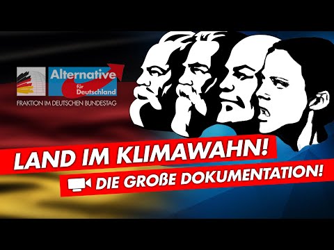 Land im Klimawahn - Greta, Kobolde und viel Ideologie! - AfD-Fraktion im Bundestag