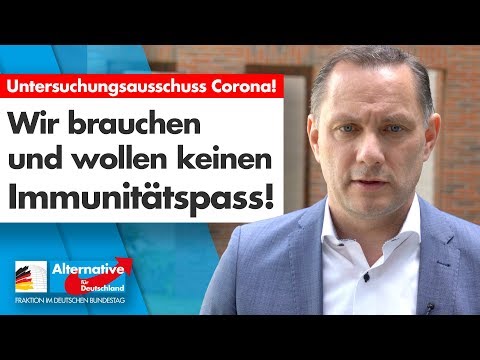 Wir brauchen und wollen keinen Immunitätspass! - Tino Chrupalla zum Untersuchungsausschuss Corona