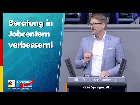 Beratung in Jobcentern verbessern! - René Springer - AfD-Fraktion im Bundestag