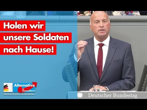 Rüdiger Lucassen: Holen wir unsere Soldaten nach Hause! - AfD-Fraktion im Bundestag