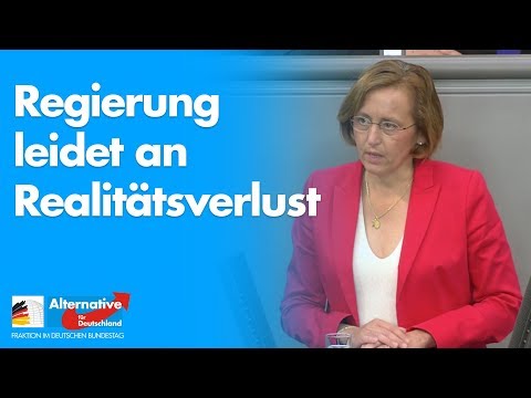 Regierung leidet an Realitätsverlust - Beatrix von Storch - AfD-Fraktion im Bundestag