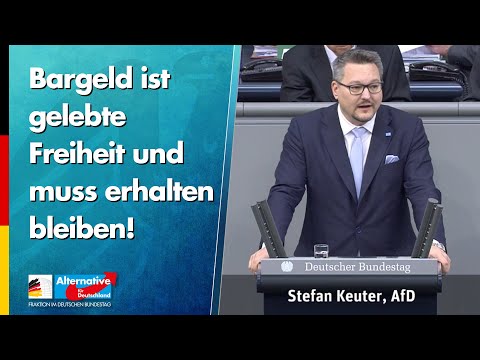 Bargeld ist gelebte Freiheit und muss erhalten bleiben! - Stefan Keuter - AfD-Fraktion im Bundestag