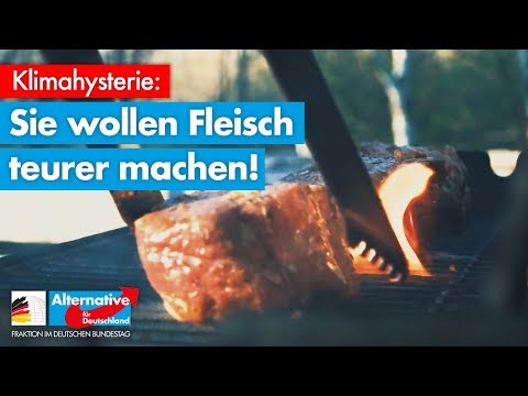 Sie wollen Fleisch teurer machen! - AfD-Fraktion im Bundestag