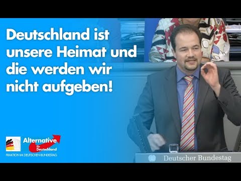 Deutschland ist unsere Heimat und die werden wir nicht aufgeben! - Martin Sichert - AfD-Fraktion