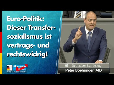 Euro-Politik: Dieser Transfersozialismus ist vertrags- und rechtswidrig! - Peter Boehringer - AfD