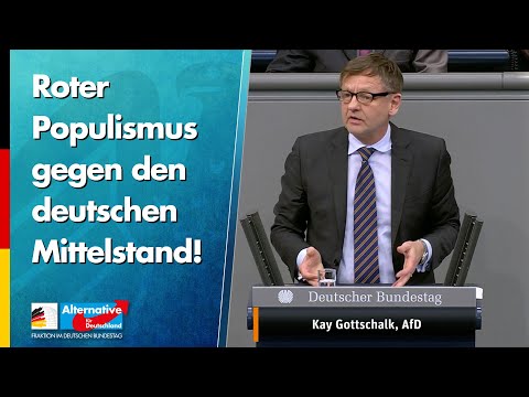 Roter Populismus gegen den deutschen Mittelstand! - Kay Gottschalk - AfD-Fraktion im Bundestag