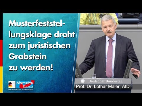 Musterfeststellungsklage droht zum juristischen Grabstein zu werden! - Lothar Maier - AfD