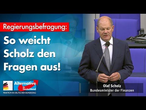 So weicht Scholz den Fragen aus! - AfD-Fraktion im Bundestag
