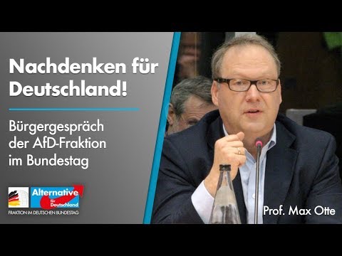 Bürgergespräch: Nachdenken für Deutschland! mit Max Otte - AfD-Fraktion im Bundestag