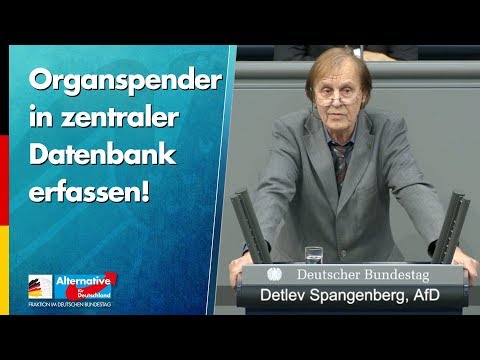Organspender in zentraler Datenbank erfassen! - Detlev Spangenberg - AfD-Fraktion im Bundestag