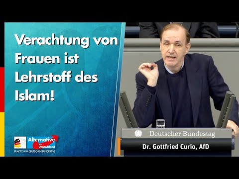 Verachtung von Frauen ist Lehrstoff des Islam! - Gottfried Curio - AfD-Fraktion im Bundestag