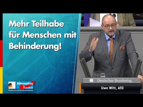 Mehr Teilhabe für Menschen mit Behinderung! - Uwe Witt - AfD-Fraktion im Bundestag