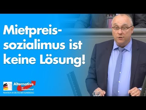 &quot;Mietpreissozialismus ist keine Lösung!&quot; - Jens Maier - AfD-Fraktion im Bundestag