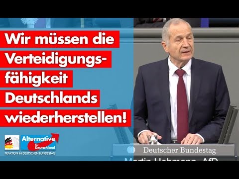 Wir müssen die Verteidigungsfähigkeit Deutschlands wiederherstellen! - Martin Hohmann - AfD