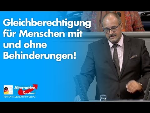 Gleichberechtigung für Menschen mit und ohne Behinderungen - Uwe Witt - AfD-Fraktion im Bundestag