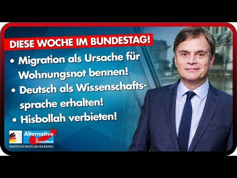 Wohnungsnot durch Migration, Hisbollah-Verbot, Deutsch als Wissenschaftssprache uvm.