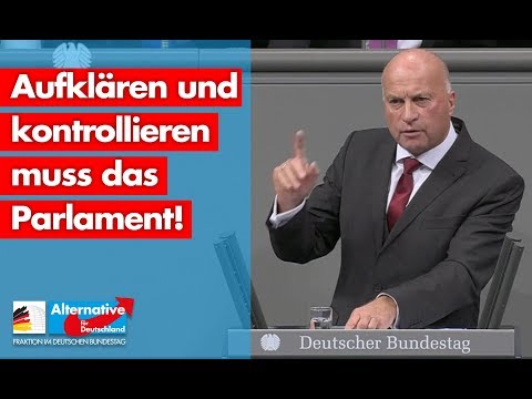 Aufklären und kontrollieren muss das Parlament! - Rüdiger Lucassen - AfD-Fraktion im Bundestag