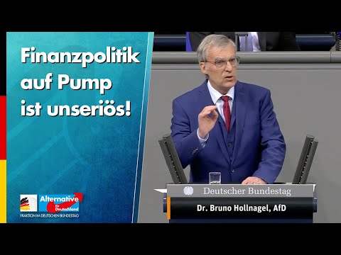 Finanzpolitik auf Pump ist unseriös! - Bruno Hollnagel - AfD-Fraktion im Bundestag