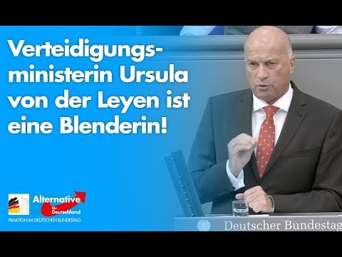 Verteidigungsministerin Ursula von der Leyen ist eine Blenderin! - Rüdiger Lucassen - AfD-Fraktion