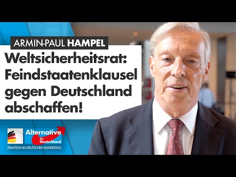 &quot;Feindstaatenklausel abschaffen!&quot; - Armin-Paul Hampel - AfD-Fraktion im Bundestag