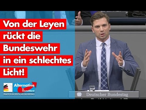 Von der Leyen rückt die Bundeswehr in ein schlechtes Licht! - Jan Nolte - AfD-Fraktion im Bundestag