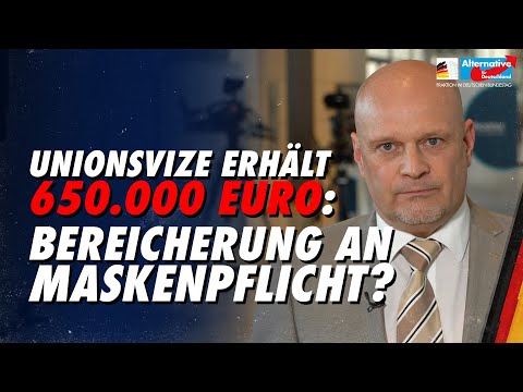 Unionsvize &quot;erhält&quot; 650.000 EUR: Bereicherung an Maskenpflicht? - AfD-Fraktion im Bundestag