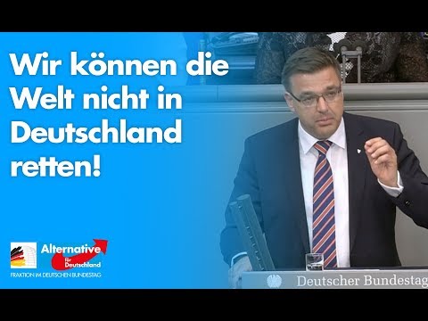 Wir können die Welt nicht in Deutschland retten! - Volker Münz - AfD-Fraktion im Bundestag