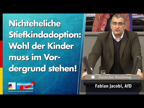 Nichteheliche Stiefkindadoption: Wohl der Kinder muss im Vordergrund stehen! - Fabian Jacobi