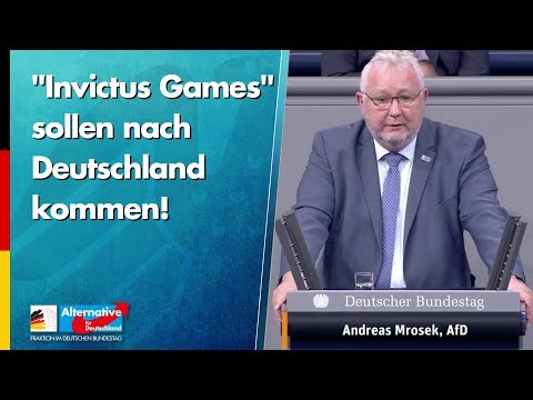 &quot;Invictus Games&quot; sollen nach Deutschland kommen! - Andreas Mrosek - AfD-Fraktion im Bundestag