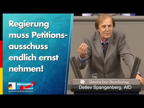 Regierung muss Petitionsausschuss endlich ernst nehmen! - Detlev Spangenberg - AfD-Fraktion