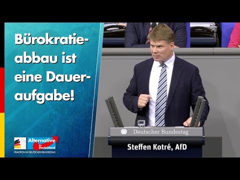 Bürokratieabbau ist eine Daueraufgabe! - Steffen Kotré - AfD-Fraktion im Bundestag