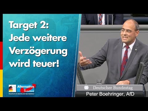 Peter Boehringer: Target 2 - Jede weitere Verzögerung wird teuer! - AfD-Fraktion im Bundestag