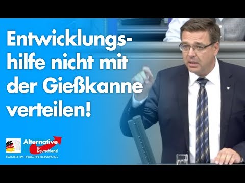 Volker Münz: Entwicklungshilfe nicht mit der Gießkanne verteilen! - AfD-Fraktion im Bundestag